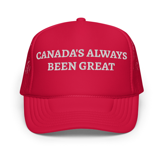 Canada's Always Been Great trucker hat