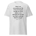 Unisex heather gray t-shirt with Joshua 1:9 Bible verse printed in black text on front