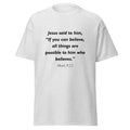 Unisex black t-shirt with Mark 9:23 Bible verse printed in black text on front