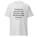 Unisex heather gray t-shirt with Psalm 37:5 Bible verse printed in black text on front