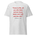 Unisex black t-shirt with Matthew 11:28 Bible verse printed in red text on front