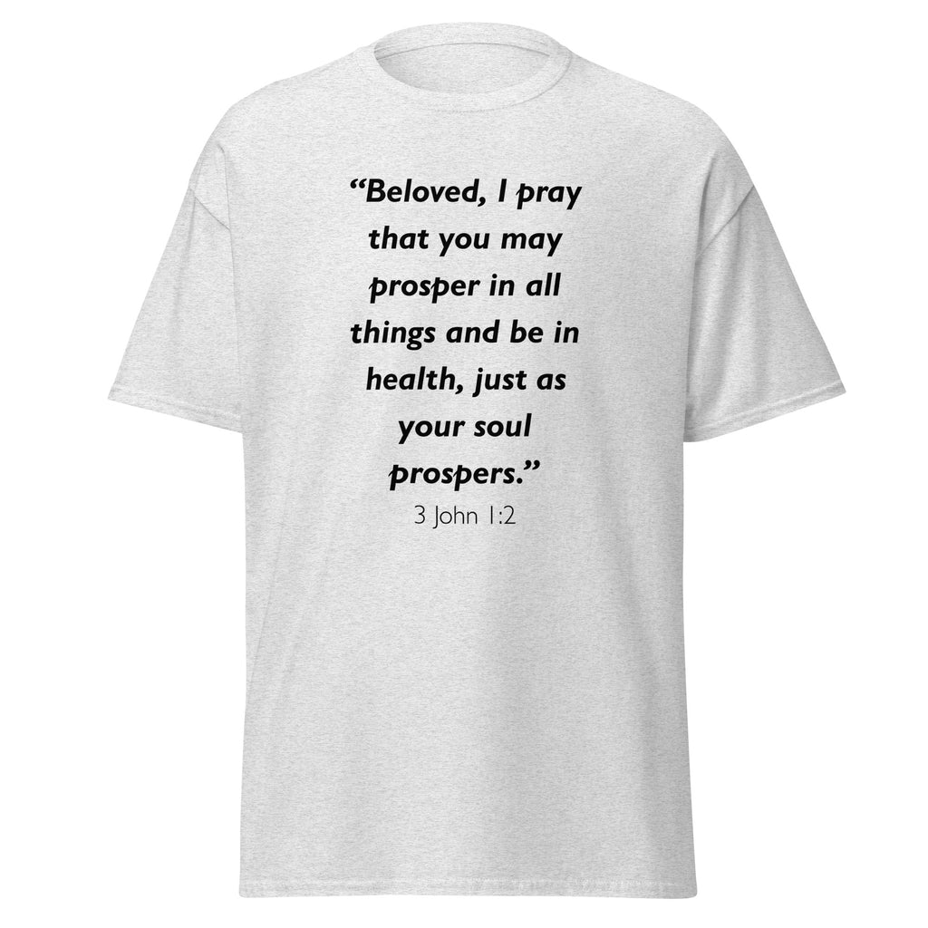Unisex heather gray t-shirt with 3 John 1:2 Bible verse printed across the chest