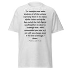 Unisex heather gray t-shirt with Matthew 28:19-20 Bible verse printed across the chest
