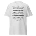 Unisex heather gray t-shirt with 1 Peter 3:15 Bible verse printed across the chest