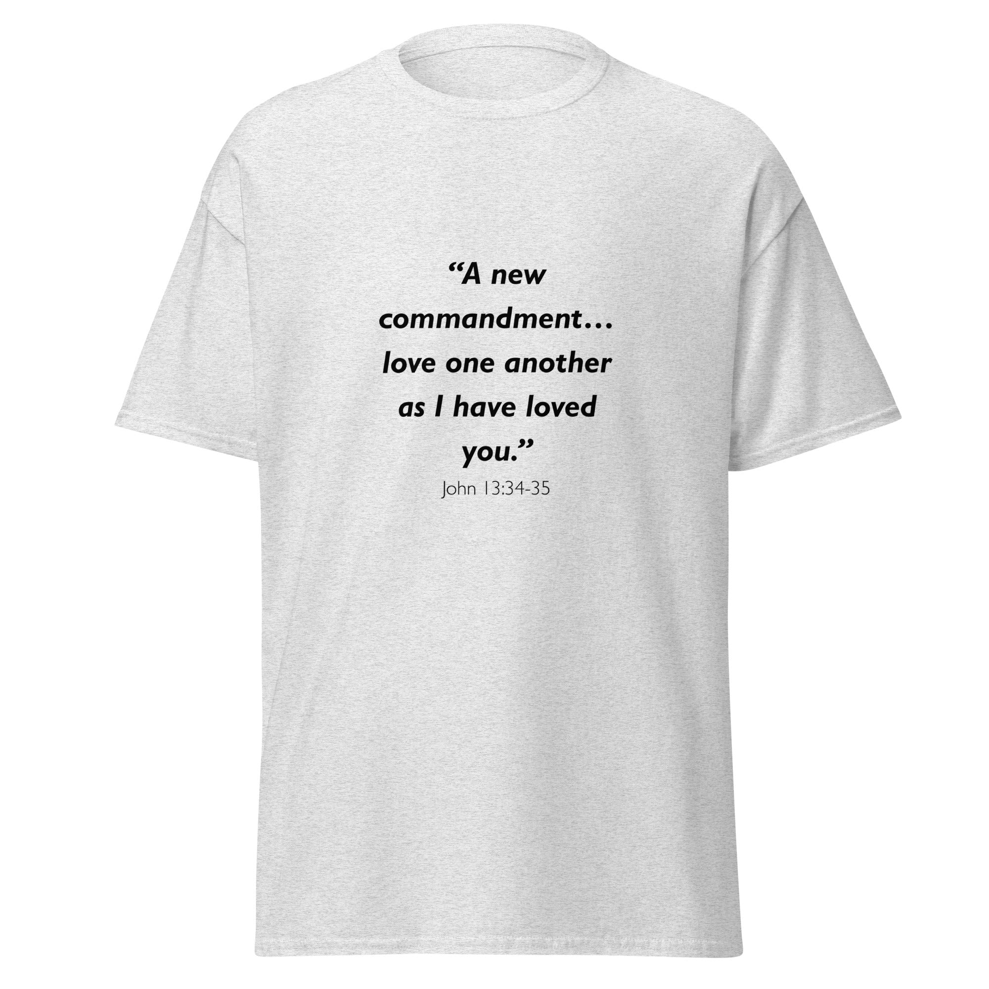 Unisex heather gray t-shirt with John 13:34-35 Bible verse printed across the chest