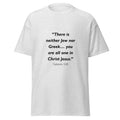 Unisex heather gray t-shirt with Galatians 3:28 Bible verse printed across the chest