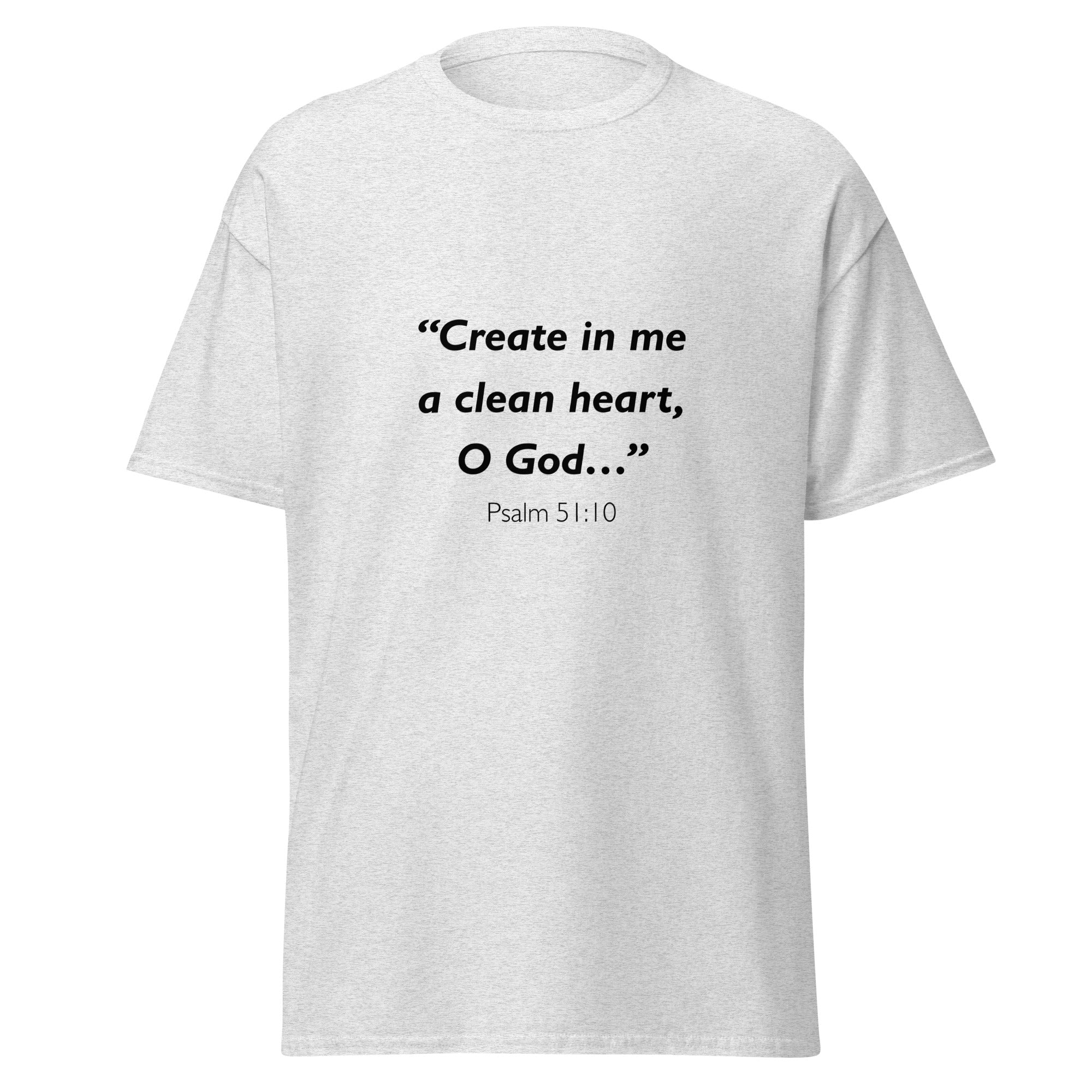 Unisex heather gray t-shirt with Psalm 51:10 Bible verse printed across the chest