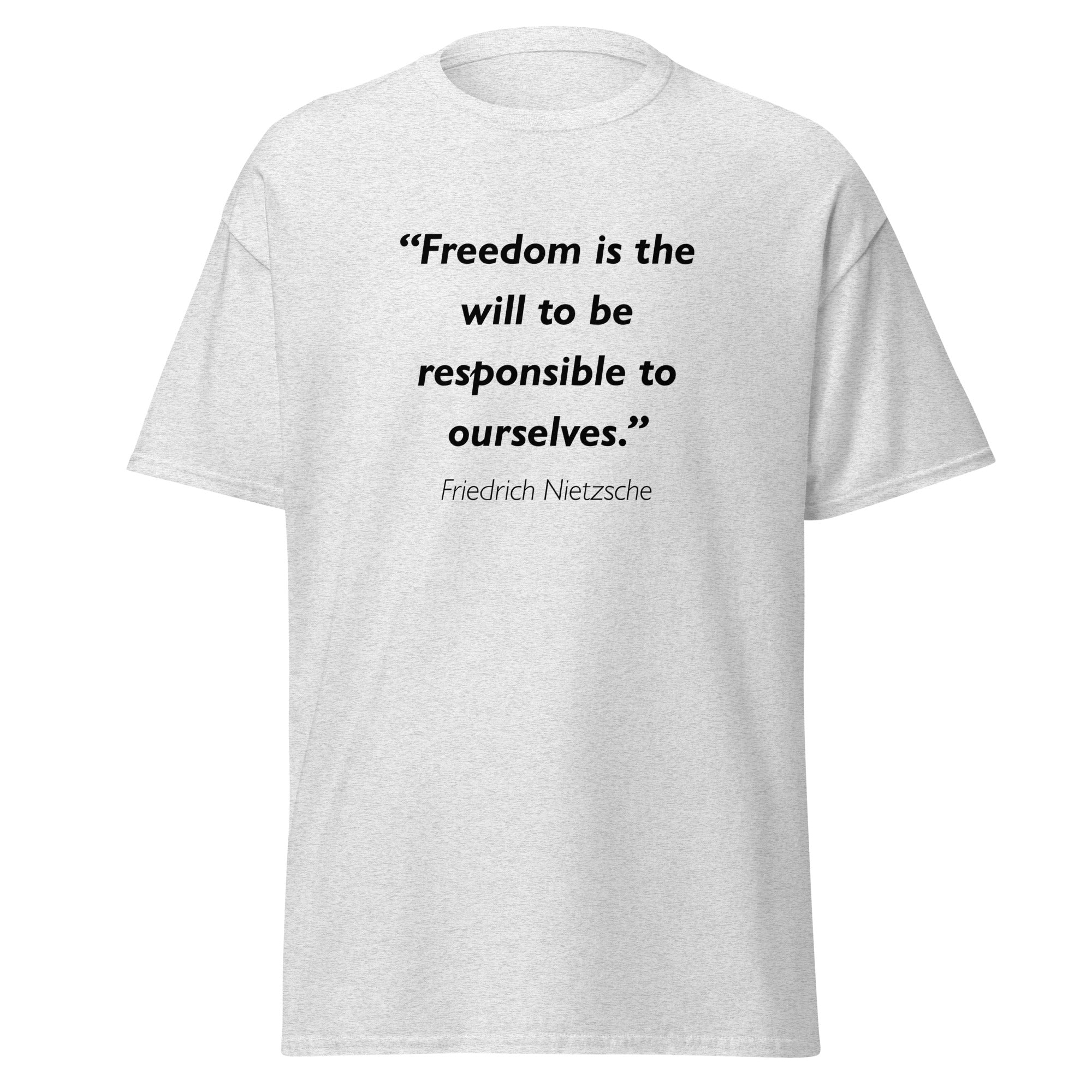 Unisex heather gray t-shirt featuring Friedrich Nietzsche Freedom quote typography printed across the front chest