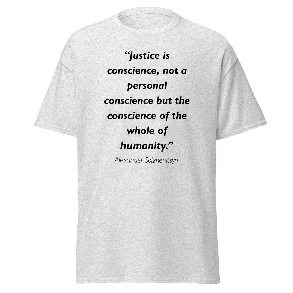 Unisex heather gray t-shirt featuring Alexander Solzhenitsyn Justice quote typography printed across the front chest