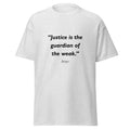 Unisex black t-shirt featuring Justice Guardian Weak quote typography printed across the front chest