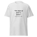 Unisex forest green t-shirt featuring George Orwell 1984 Power quote typography printed across the front chest
