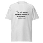 Unisex heather gray t-shirt featuring Mahatma Gandhi Expose Injustice quote typography printed across the front chest
