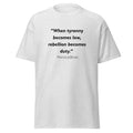 Unisex heather gray t-shirt featuring Thomas Jefferson Tyrrany Rebellion quote typography printed across the front chest