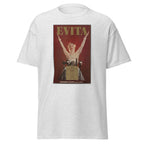 Unisex heather gray t-shirt featuring vintage Evita Broadway poster artwork printed across the front