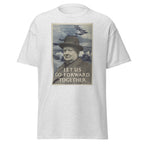 Unisex heather gray t-shirt featuring vintage Let US Go Forward Together poster artwork printed across the front