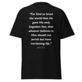 Unisex classic tee with the Bible verse John 3:16 printed in white text