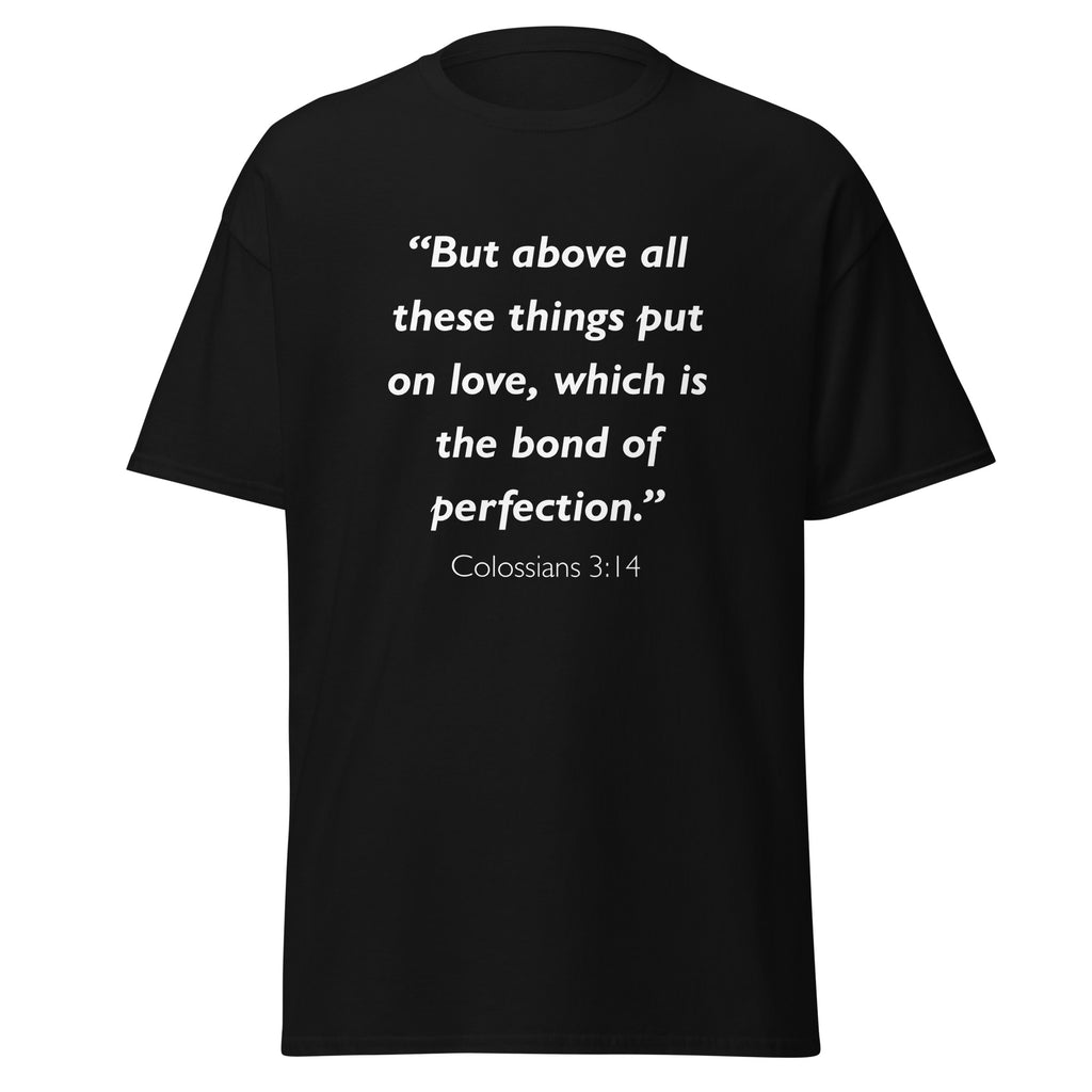 Unisex heather gray t-shirt with Colossians 3:14 Bible verse printed in white text on front