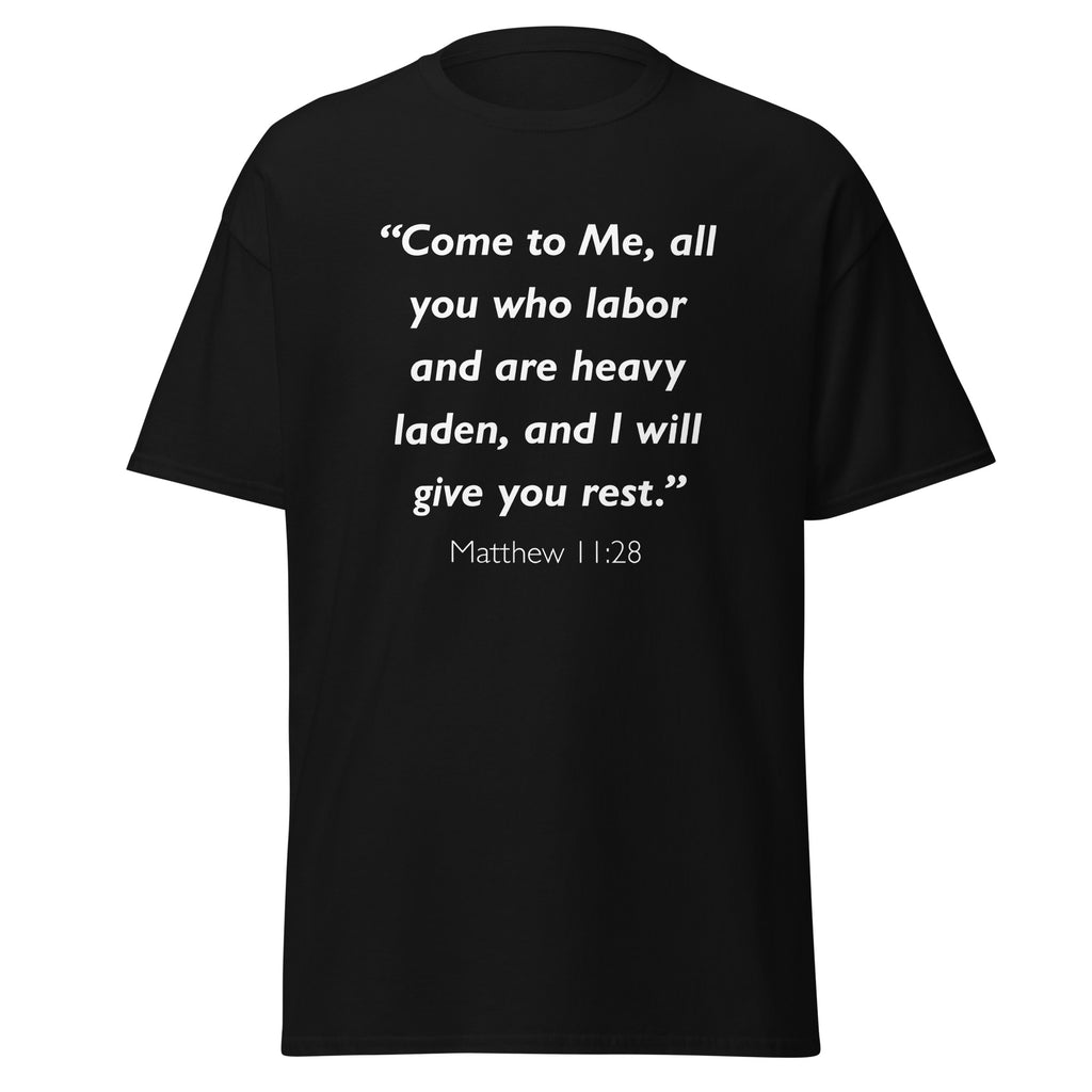 Unisex black t-shirt with Matthew 11:28 Bible verse printed in white text on front