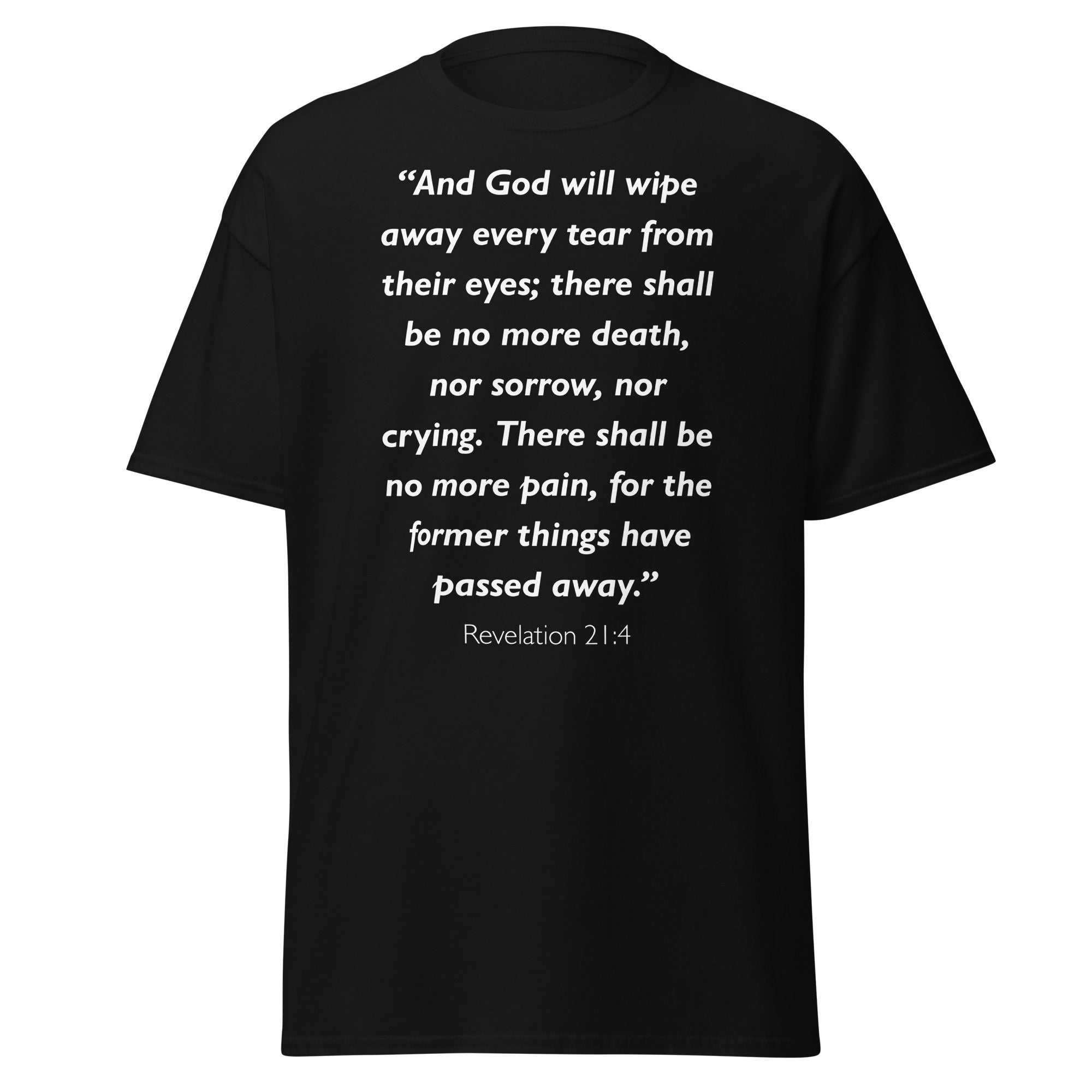 Unisex heather gray t-shirt with Revelation 21:4 Bible verse printed in white text on front