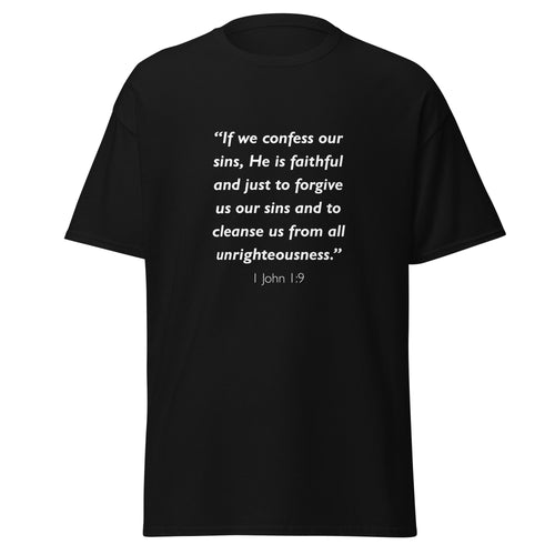Unisex black t-shirt with 1 John 1:9 Bible verse printed in white text on front