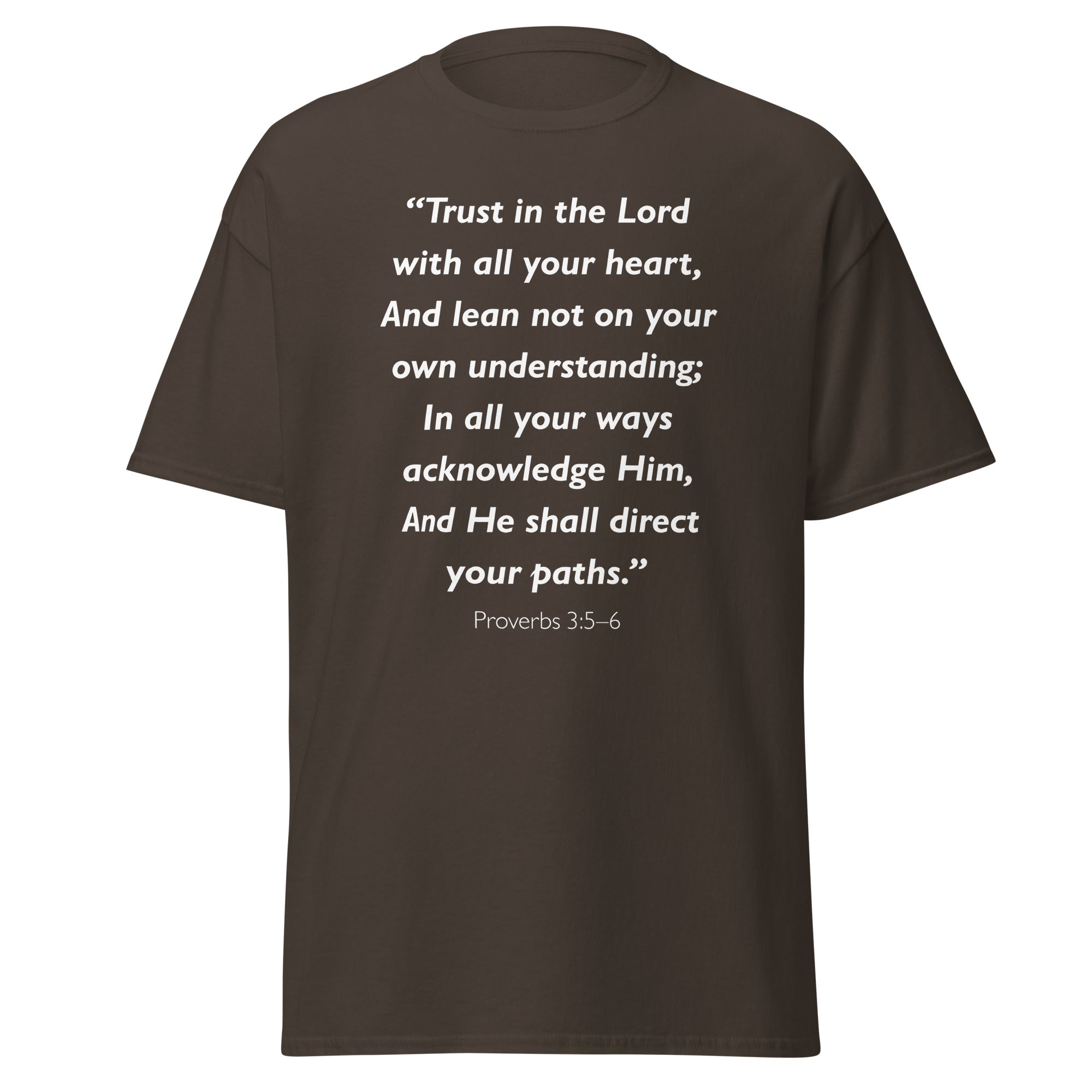 Unisex heather gray t-shirt with Proverbs 3:5-6 Bible verse printed in white text on front