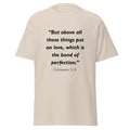 Unisex navy blue t-shirt with Colossians 3:14 Bible verse printed in black text on front