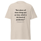 Unisex navy blue t-shirt with Colossians 3:14 Bible verse printed in black text on front