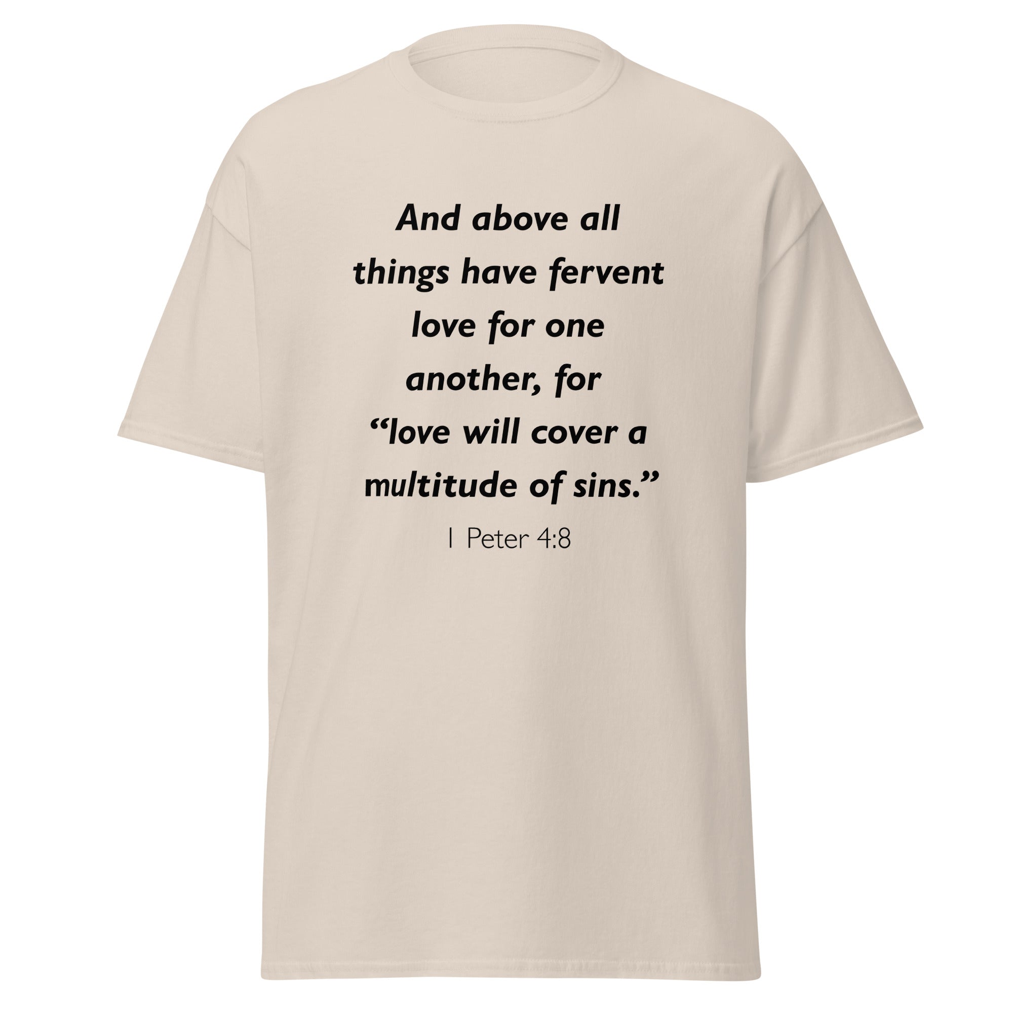 Unisex navy blue t-shirt with 1 Peter 4:8 Bible verse printed in black text on front