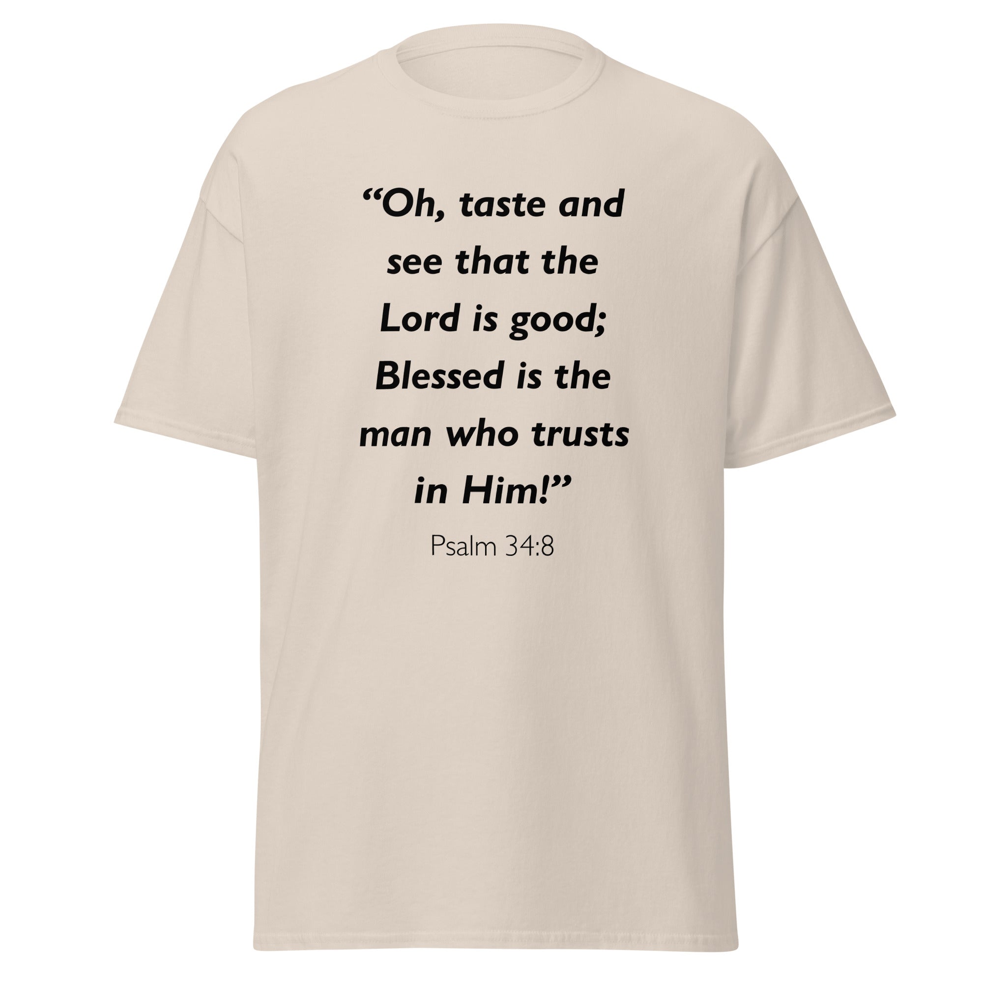 Unisex navy blue t-shirt with Psalm 34:8 Bible verse printed in black text on front