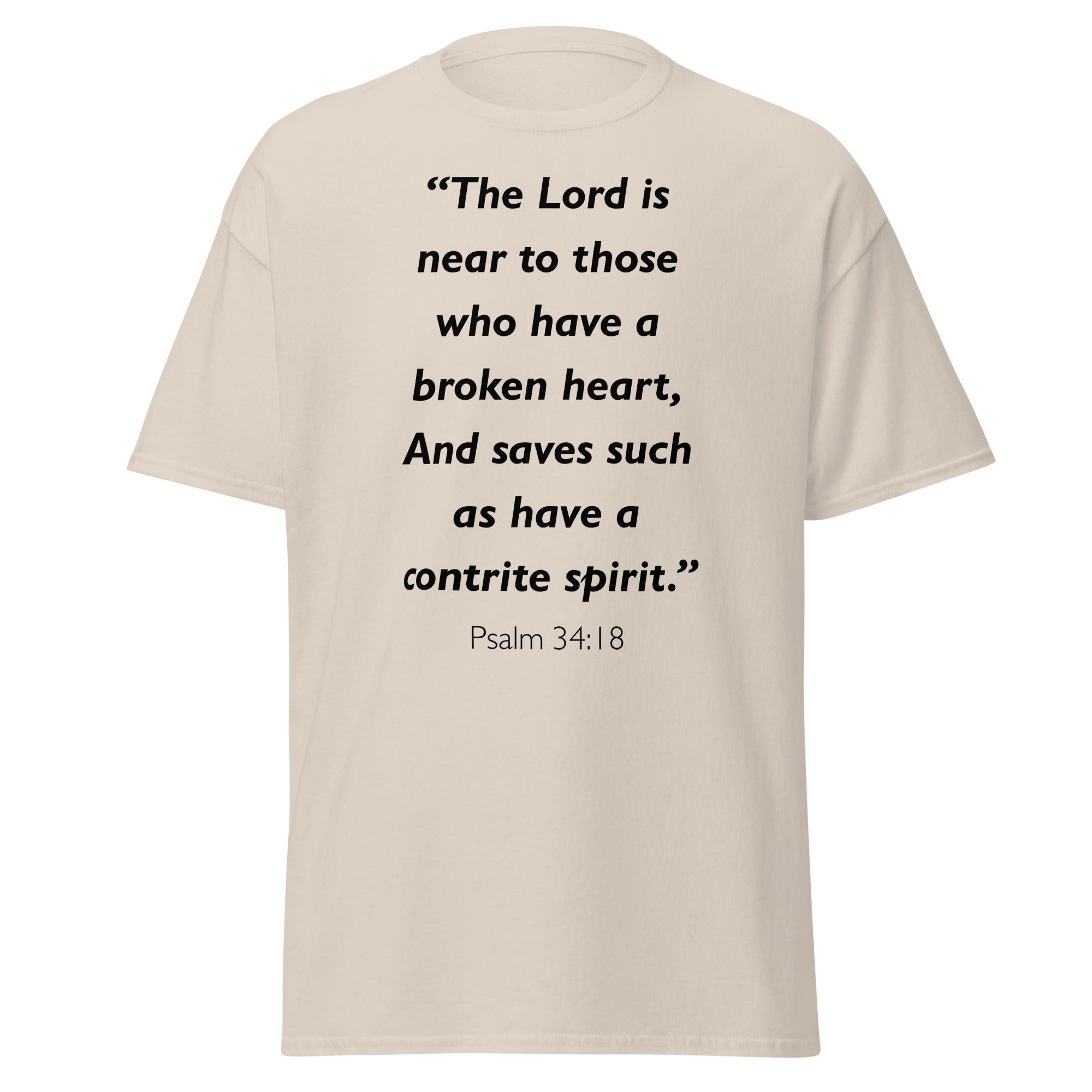 Unisex heather gray t-shirt with Psalm 34:18 Bible verse printed in black text on front