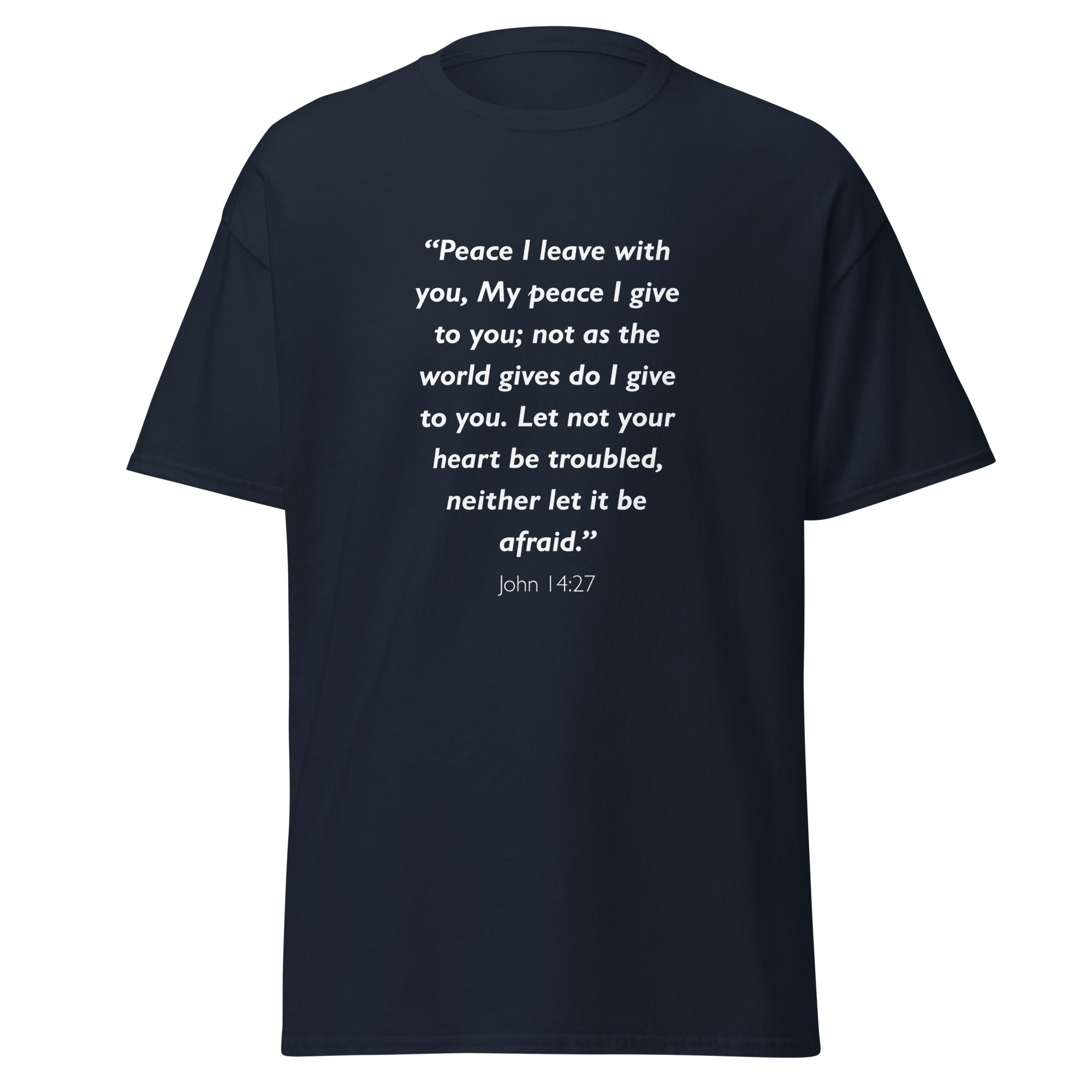 Unisex heather gray t-shirt with John 14:27 Bible verse printed in white text on front