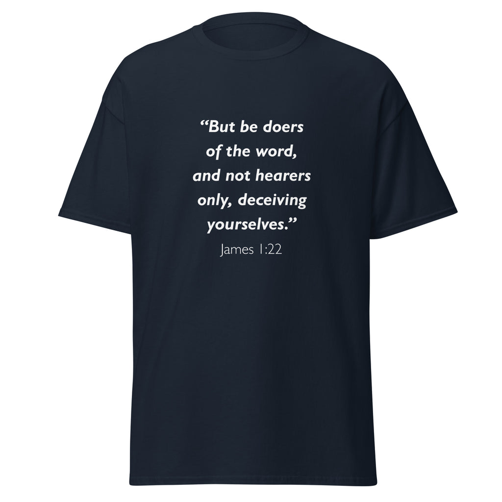 Unisex charcoal t-shirt with James 1:22 Bible verse printed in white text on front