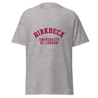 Unisex heather gray t-shirt featuring Birkbeck, University of London logo printed across the front chest