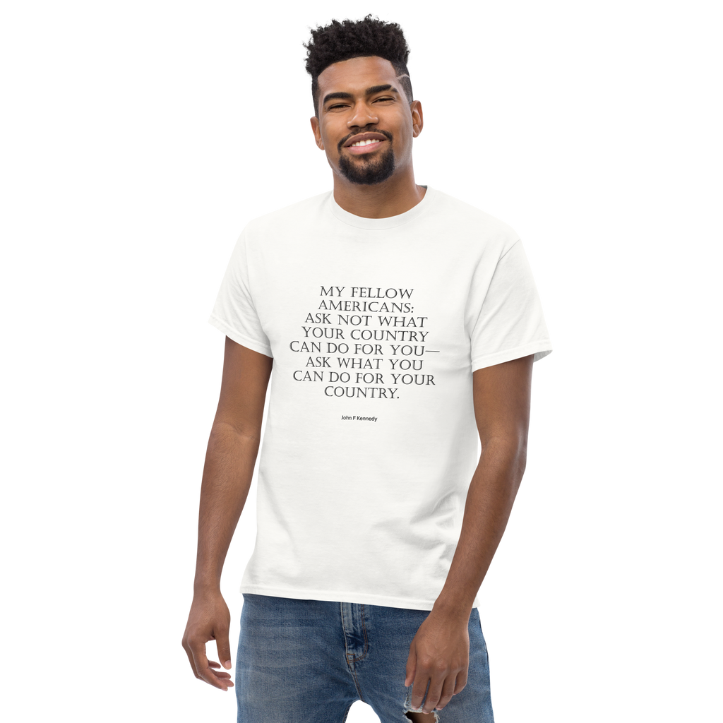 Kennedy Ask Not black text Unisex classic tee