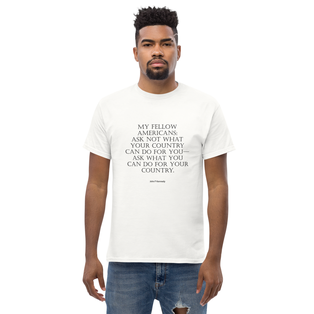 Kennedy Ask Not black text Unisex classic tee