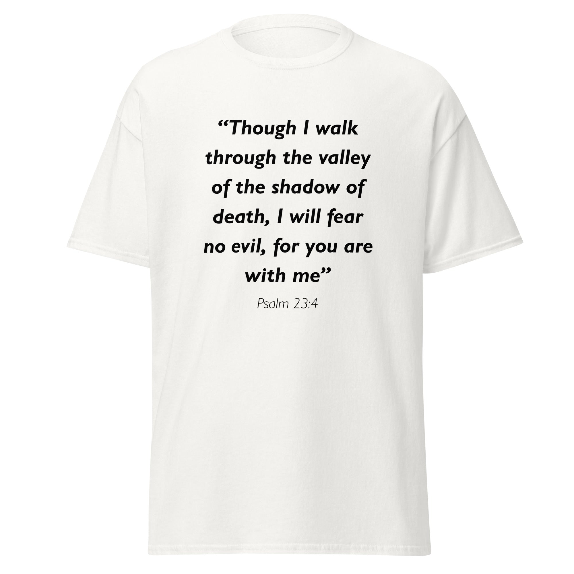 Unisex heather gray t-shirt with Psalm 23:4 Bible verse printed in black text on front