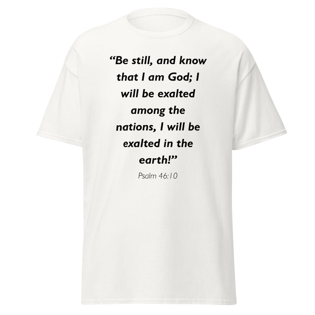 Unisex heather gray t-shirt with Psalm 46:10 Bible verse printed in black text on front