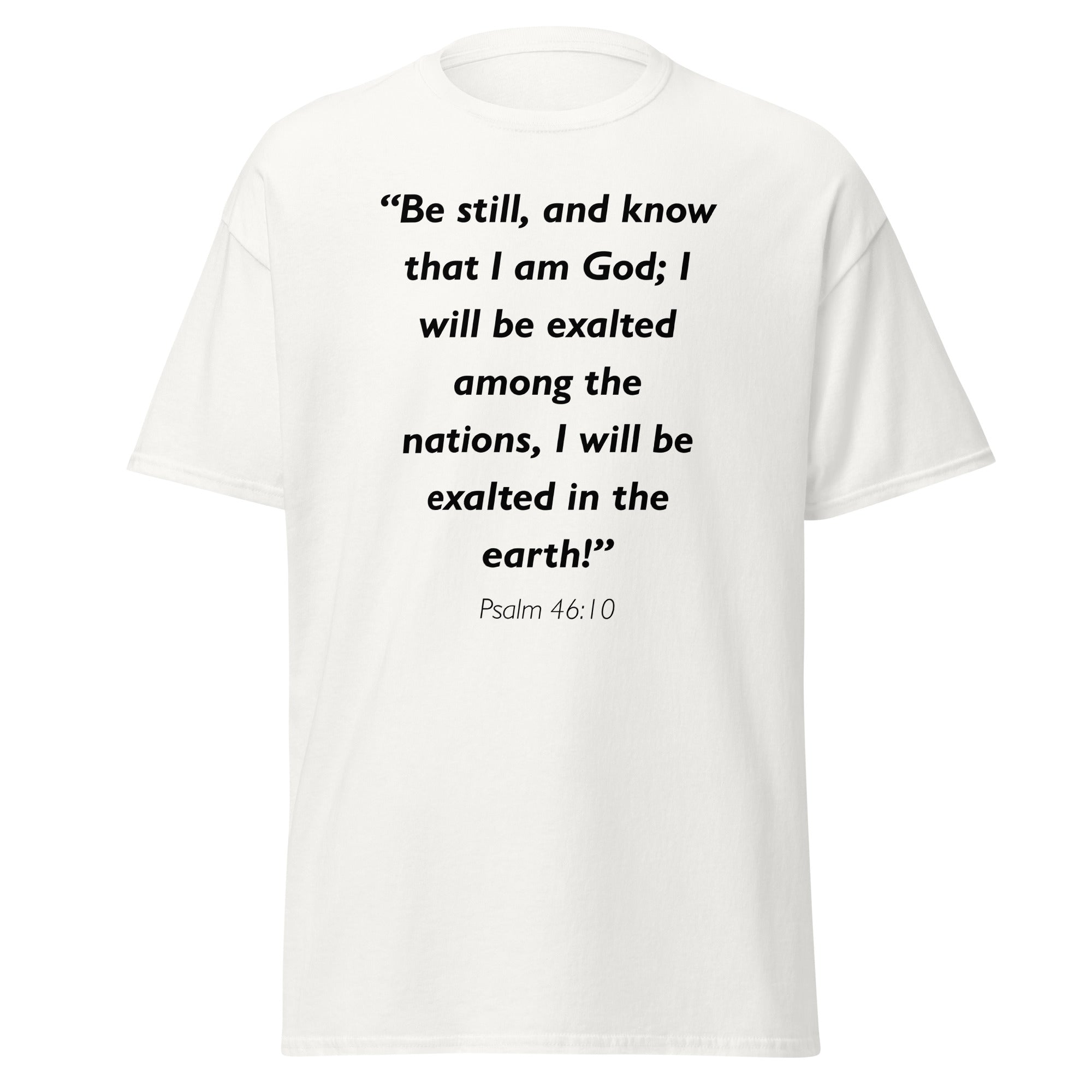 Unisex heather gray t-shirt with Psalm 46:10 Bible verse printed in black text on front