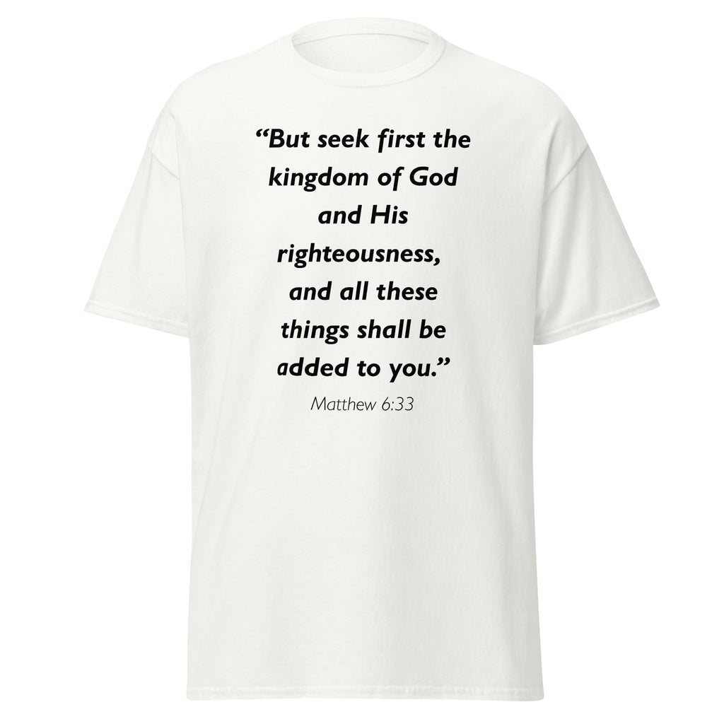 Unisex heather gray t-shirt with Matthew 6:33 Bible verse printed in black text on front