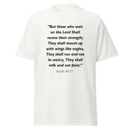 Unisex heather gray t-shirt with Isaiah 40:31 Bible verse printed in black text on front