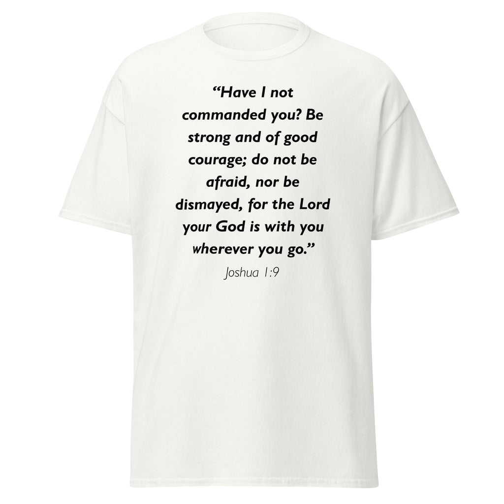 Unisex black t-shirt with Joshua 1:9 Bible verse printed in black text on front