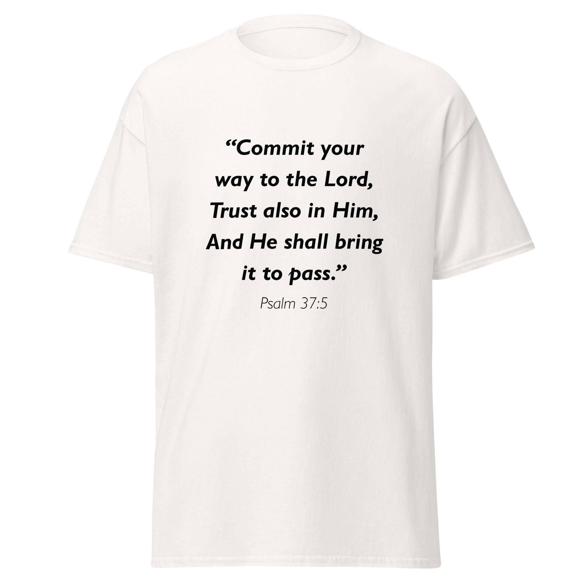 Unisex black t-shirt with Psalm 37:5 Bible verse printed in black text on front