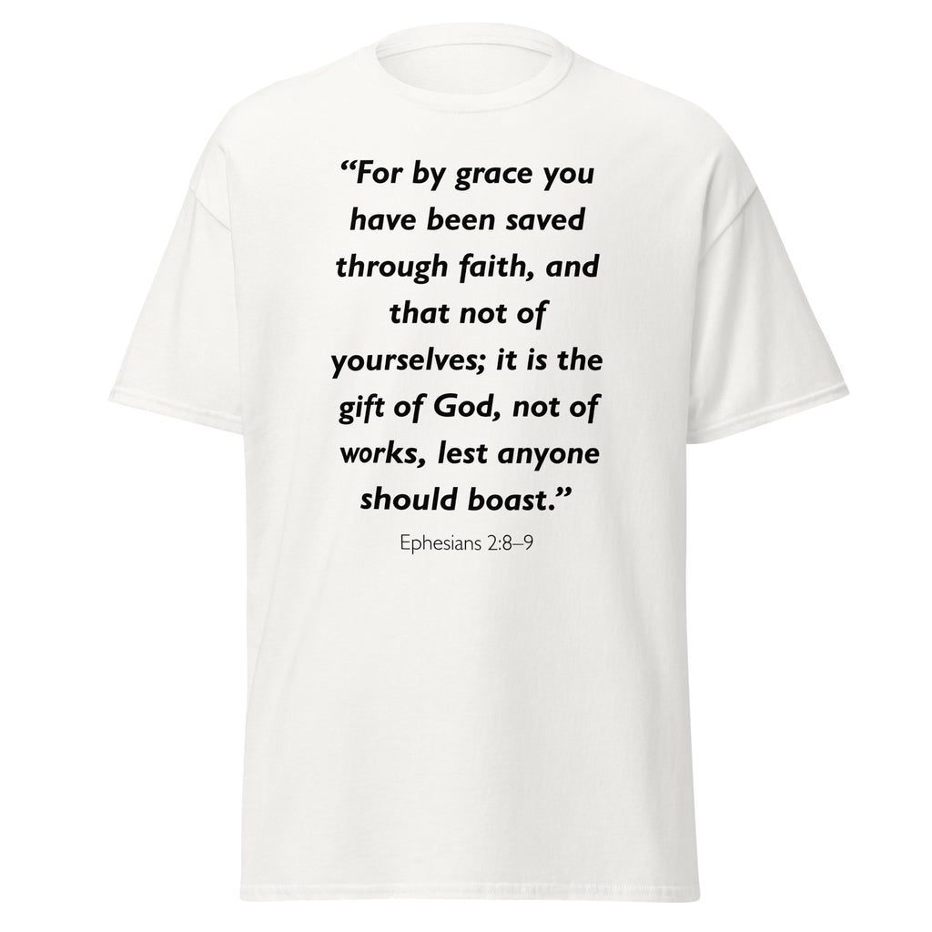 Unisex black t-shirt with Ephesians 2:8-9 Bible verse printed in black text on front