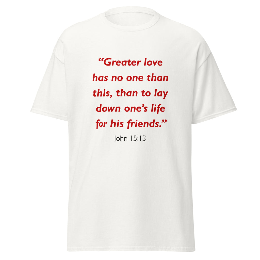 Unisex navy blue t-shirt with John 15:13 Bible verse printed in red text on front