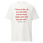 Unisex heather gray t-shirt with Matthew 11:28 Bible verse printed in red text on front