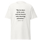 Unisex black t-shirt with James 1:22 Bible verse printed in black text on front
