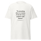 Unisex black t-shirt with Ecclesiastes 3:1 Bible verse printed in black text on front