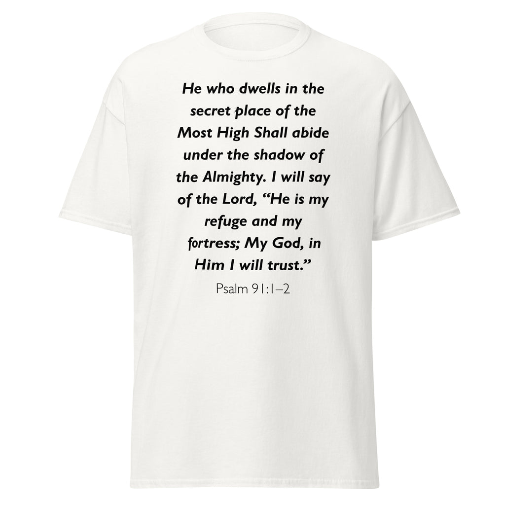 Unisex black t-shirt with Psalm 91:1-2 Bible verse printed across the chest
