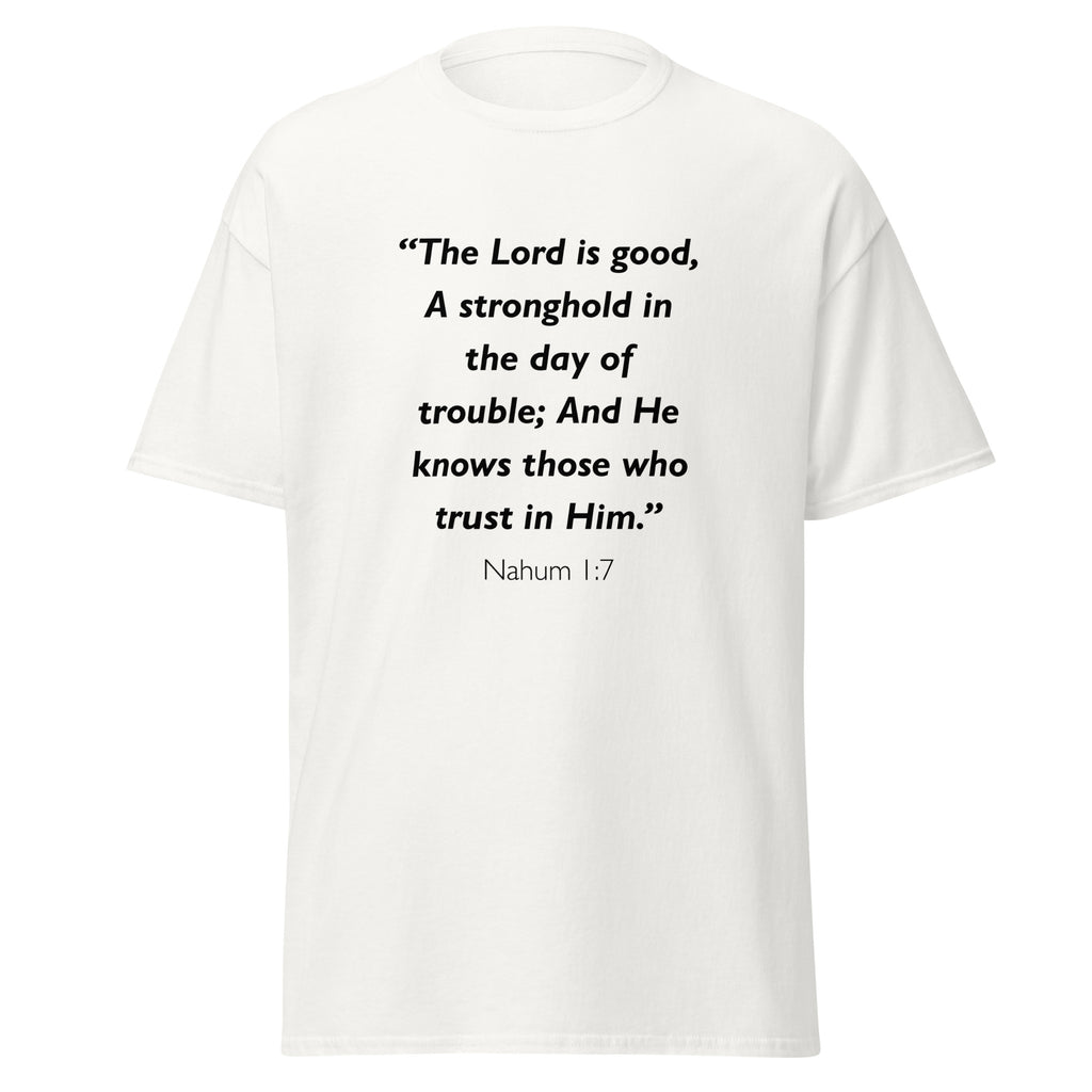 Unisex black t-shirt with Nahum 1:7 Bible verse printed across the chest