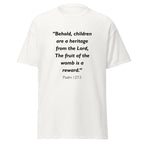 Unisex black t-shirt with Psalm 127:3 Bible verse printed across the chest
